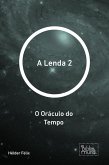A Lenda 2 (eBook, ePUB) A Lenda 2 (eBook, ePUB)