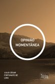 OPINIÃO MOMENTÂNEA (eBook, ePUB)