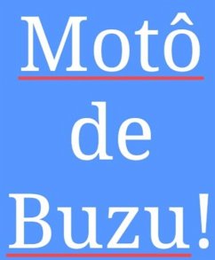 Motô de Buzu (eBook, ePUB) - Barboza dos Santos, Sandoval