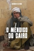 O Mendigo do Cairo (eBook, ePUB)