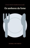 Os senhores da fome (eBook, ePUB)