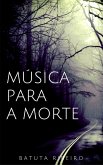 Música para a morte (eBook, ePUB)