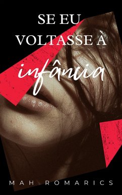 Cover Se eu voltasse à infância (eBook, ePUB)