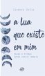A Lua que existe em mim (eBook, ePUB) - Bild 1