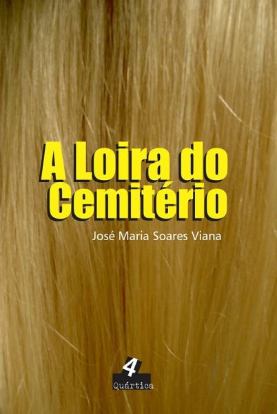 A Loira do Cemitério (eBook, ePUB)
