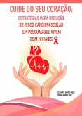 Cuide do Seu Coração (eBook, ePUB)