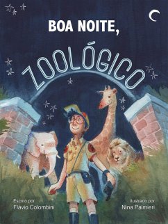 Boa Noite, Zoológico (eBook, ePUB) - Colombini, Flávio