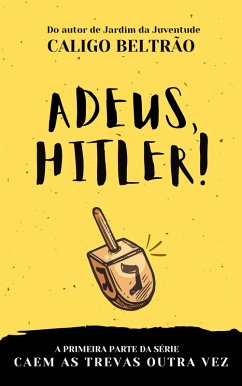 Cover Adeus, Hitler! (eBook, ePUB)