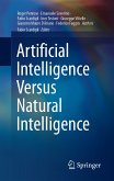 Artificial Intelligence Versus Natural Intelligence (eBook, PDF)