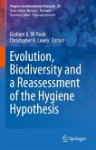 Evolution, Biodiversity and a Reassessment of the Hygiene Hypothesis (eBook, PDF)