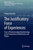 The Justificatory Force of Experiences (eBook, PDF)