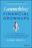 Launching Financial Grownups (eBook, PDF)