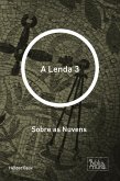 A Lenda 3 (eBook, ePUB)