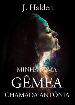 Cover Minha Alma Gêmea Chamada Antônia (eBook, ePUB)
