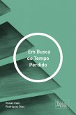 Em Busca do Tempo Perdido (eBook, ePUB)