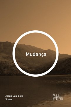 Mudança (eBook, ePUB) - de Souza, Jorge Luiz E