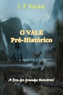 Cover O Vale Pré-Histórico (eBook, ePUB)