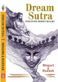 Dream Sutra - Perceiving Hidden Realms (eBook, ePUB) Dream Sutra - Perceiving Hidden Realms (eBook, ePUB)