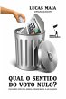 Qual o Sentido do Voto Nulo? (eBook,... - Bild 1