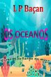 Os Oceanos (eBook, ePUB) - Bild 1