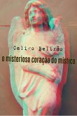 O Misterioso Coração do Místico (eBook, ePUB) O Misterioso Coração do Místico (eBook, ePUB)