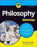 Philosophy For Dummies (eBook, PDF)