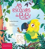 As escolhas de Bibi (eBook, ePUB) As escolhas de Bibi (eBook, ePUB)