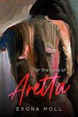 For the love of Aretta (eBook, ePUB)
