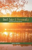 Don't Take it Personally (eBook, ePUB)