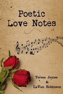 Poetic Love Notes (eBook, ePUB) Poetic Love Notes (eBook, ePUB)