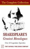Shakespeare's Greatest Monologues - The Complete Collection (eBook, ePUB)