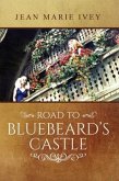 Road to Bluebeard's Castle (eBook, ePUB)