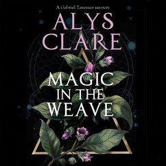 Magic in the Weave (MP3-Download) - Clare, Alys