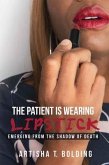 The Patient Is Wearing Lipstick (eBook, ePUB)