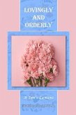 Lovingly and Orderly (eBook, ePUB)