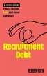 Recruitment Debt (eBook, ePUB) - Bild 1