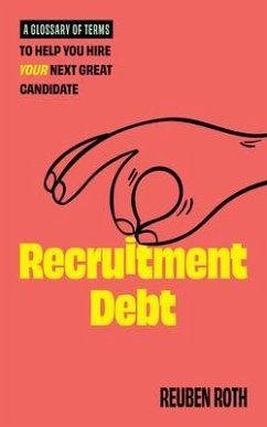 Recruitment Debt (eBook, ePUB) Cover Recruitment Debt (eBook, ePUB)