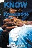 Know Thyself the Knowledge Within You (eBook, ePUB) Know Thyself the Knowledge Within You (eBook, ePUB)