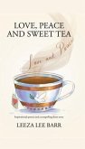 Love. Peace and Sweet Tea (eBook, ePUB)