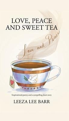 Love. Peace and Sweet Tea (eBook, ePUB)