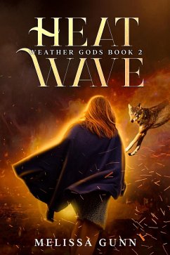 Cover Heat Wave (Weather Gods, #2) (eBook, ePUB)