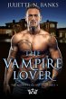 The Vampire Lover (The Moretti Blood... - Bild 1