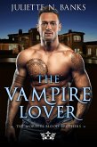 The Vampire Lover (The Moretti Blood Brothers, #7) (eBook, ePUB)
