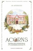 ACORNS - Enthralling Stories from a Boarding School (eBook, ePUB)