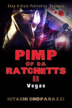 Pimp of Da Ratchetts II (eBook, ePUB) - Choparazzi, Hitachi