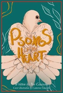 Psongs of My Heart (eBook, ePUB) - Glasscho, Bee