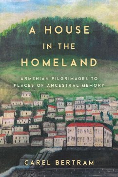 A House in the Homeland (eBook, ePUB) - Bertram, Carel