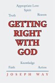 Getting Right With God (eBook, ePUB) Getting Right With God (eBook, ePUB)