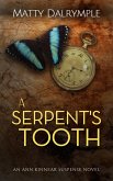A Serpent's Tooth (The Ann Kinnear Suspense Novels, #5) (eBook, ePUB)