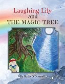 Laughing Lily and The Magic Tree (eBook, ePUB)